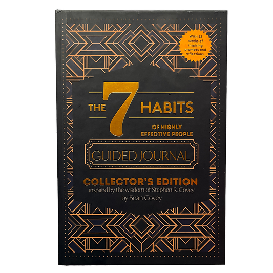 The 7 Habits of Highly Effective People: Guided Journal: Collector's Edition - Sean Covey
